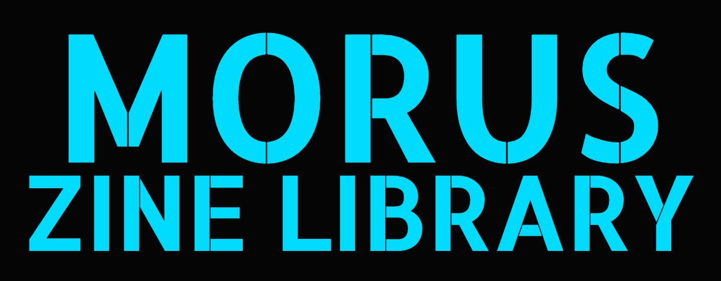 January 2022 – The MoRUS Zine Library is Here